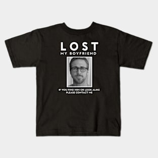 LOST MY BOYFRIEND Kids T-Shirt